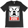 dude T-Shirt