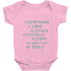everything i like girls Baby Onesie