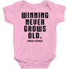 Winning Never Grows Old Baby Onesie