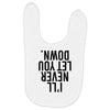i'll never let you down Baby Bibs