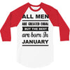 all men are created equal january 3/4 Sleeve Shirt