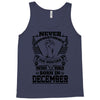 Never Underestimate Dog Rescuer Who Was Born December Tank Top