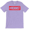 meninist hashtag T-Shirt