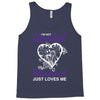 i'm not spoiled my husband just loves me Tank Top
