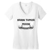 I Love Someone with Brain Tumor to The Moon and Back to Infinity and B Women's V-Neck T-Shirt