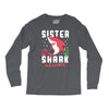 sister shark doo doo doo family matching Long Sleeve Shirts