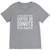 coffee or donuts V-Neck Tee