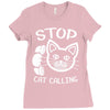 stop cat calling Ladies Fitted T-Shirt
