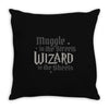 muggle in the streets, wizard in the sheets Throw Pillow