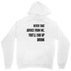 never take advice from me Unisex Hoodie