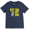 eat big get big V-Neck Tee