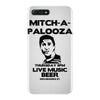 mitch a palooza iPhone 7 Plus Case