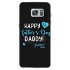 Happy First Father's Day Daddy Samsung Galaxy S7