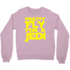 pretty fly for a jedi Crewneck Sweatshirt