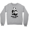 Still Alive Bitches Crewneck Sweatshirt