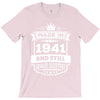 Made In 1941 And Still Awesome T-Shirt