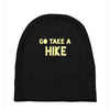 go take a hike Baby Beanies