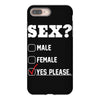 Sex Yes Please iPhone 8 Plus