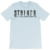 stalker T-Shirt