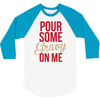 pour some gravy on me 3/4 Sleeve Shirt