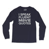 movie quotes Long Sleeve Shirts