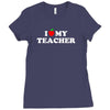 I love my Teacher Ladies Fitted T-Shirt