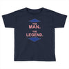 the man   the legend funny Toddler T-shirt