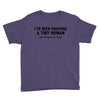 i've been creating a tiny human Youth Tee