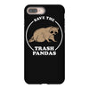 save the trash pandas iPhone 8 Plus