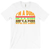 i'm a dude T-Shirt