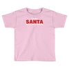 i'm not santa but you can sit on my lap Toddler T-shirt