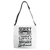 This Guy Is Taken By A Super Sexy November Girlfriend Adjustable Strap Totes
