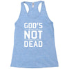 god's not dead Racerback Tank