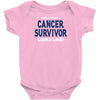 This Is What A Cancer Survivor Looks Like Infant Clothing