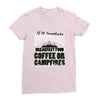 braakfast food coffee or campfires Ladies Fitted T-Shirt