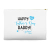 Happy First Father's Day Daddy Accessory Pouches