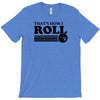 thats how i roll t shirt 2xl bowling funny retro tee pba sayings cool T-Shirt