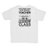 This 4 TH Grade Teacher Has An Amazing! Class Youth Tee