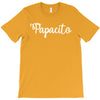 papacito T-Shirt