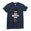 The Witch Is In Ladies Fitted T-Shirt