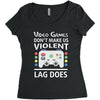 i love video games. Women's Triblend Scoop T-shirt