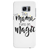 This Mama Runs on Magic Samsung Galaxy S7 Edge