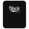uncle since 2015 Mousepad