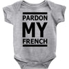 pardon my french Baby Onesie