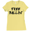 free ballin Ladies Fitted T-Shirt