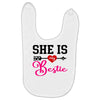 she is my bestie Baby Bibs