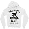 This Is What A Bad Ass Dad Looks Like Zipper Hoodie