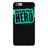 working class hero iPhone 6 Plus/6S Plus Case