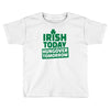 hungover tomorrow best trending Toddler T-shirt