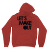 let's make out Hoodie